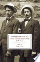 The tragedy of Pudd'nhead Wilson ; and, the comedy Those extraordinary twins /