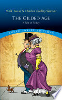 The gilded age : a tale of today /