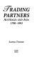 Trading partners : Australia and Asia, 1790-1993 /