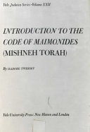 Introduction to the Code of Maimonides (Mishneh Torah) /
