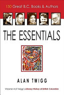 The essentials : 150 great B.C. books & authors /