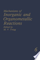 Mechanisms of Inorganic and Organometallic Reactions : Volume 6 /