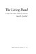 The living dead : a study of the vampire in Romantic literature /