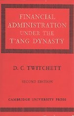 Financial administration under the T'ang dynasty /