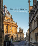 The historic heart of Oxford University /