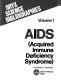 AIDS (Acquired immune deficiency syndrome) /
