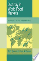 Disarray in world food markets : a quantitative assessment /