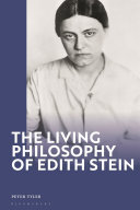 The living philosophy of Edith Stein /