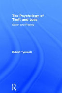 The psychology of theft and loss : stolen and fleeced /