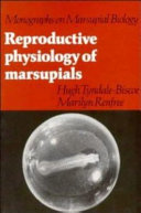 Reproductive physiology of marsupials /