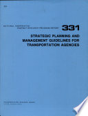 Strategic planning and management guidelines for transportation agencies /