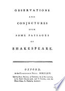 Observations and conjectures upon some passages of Shakespeare /