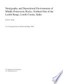 Stratigraphy and depositional environments of Middle Proterozoic rocks, northern part of the Lemhi Range, Lemhi County, Idaho /