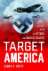 Target America : the influence of Communist propaganda on U.S. media /