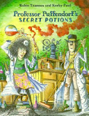 Professor Puffendorf's secret potions /