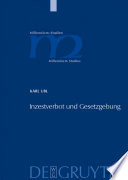 Inzestverbot und Gesetzgebung : die Konstruktion eines Verbrechens (300-1100) /