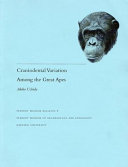 Craniodental variation among the great apes /