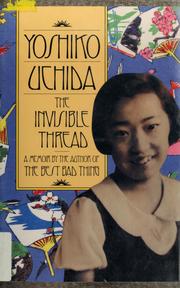 The invisible thread : an autobiography /