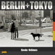 Berlin + Tokyo /