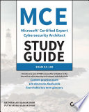 MCE Microsoft certified expert cybersecurity architect study guide : exam SC-100 /