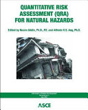 Quantitative risk assessment (QRA) for natural hazards /