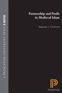 Partnership and profit in medieval Islam /