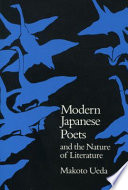 Modern Japanese poets and the nature of literature /