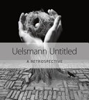 Uelsmann untitled : a retrospective /