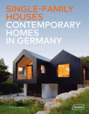 Single family houses : contemporary homes in Germany /