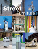 Street furniture /