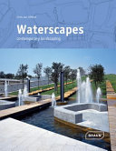 Waterscapes : contemporary landscapes /