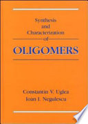 Synthesis and characterization of oligomers /