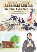 Abraham Lincoln, will you ever give up? /