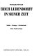 Erich Ludendorff in seiner Zeit : Soldat-Stratege-Revolutionär ; eine Neubewertung /