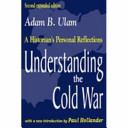 Understanding the Cold War : a historian's personal reflections /