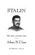 Stalin ; the man and his era /