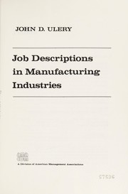 Job descriptions in manufacturing industries /