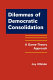 Dilemmas of democratic consolidation : a game-theory approach /