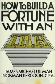 How to build a fortune with an IRA /