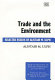 Trade and the environment : selected essays of Alistair M. Ulph /