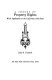 A theory of property rights : with application to the California gold rush /