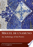 Miguel de Unamuno : an anthology of his poetry /