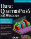 Using Quattro Pro 6 for Windows /