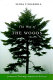 The way of the woods : journeys through American forests /
