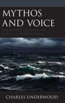 Mythos and voice : displacement, learning, and agency in Odysseus' world /