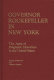 Governor Rockefeller in New York : the apex of pragmatic liberalism in the United States /
