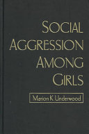 Social aggression among girls /