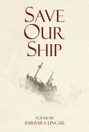 Save our ship : poems /
