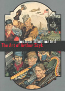 Justice illuminated : the art of Arthur Szyk /