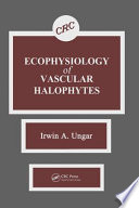 Ecophysiology of vascular halophytes /